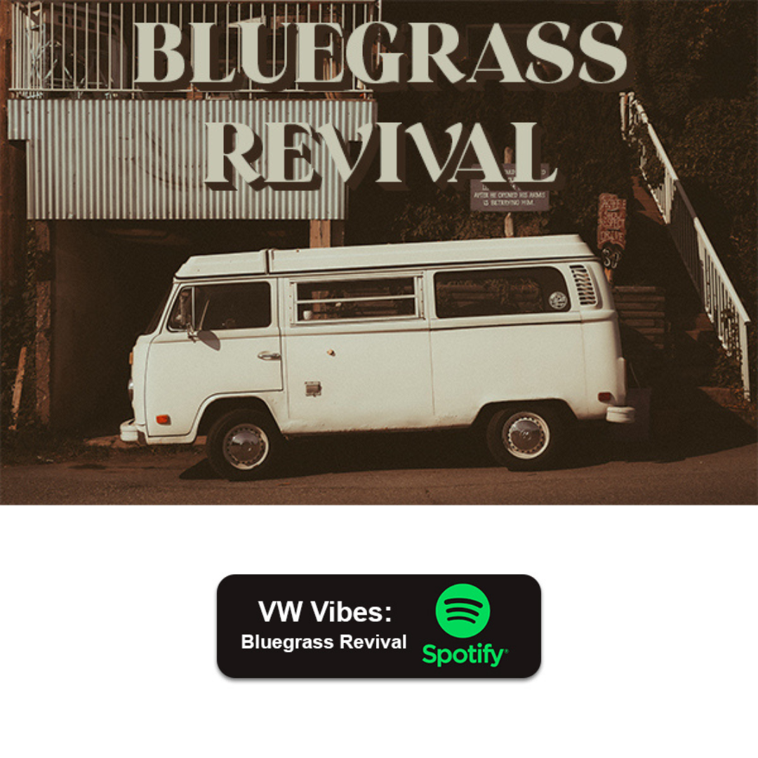 VWVibes: Bluegrass Revival